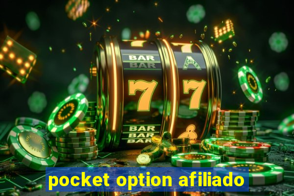 pocket option afiliado